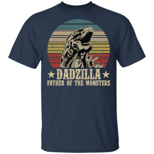 Dadzilla father of the monsters shirt Shirt Sweatshirt Long Sleeve Hoodie Tank Mug