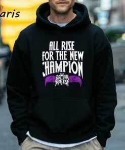 Damian Priest All Rise For The New Champion 2024 T shirt 5
