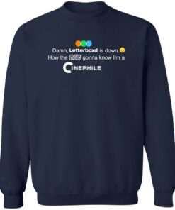 Damn letterboxd is down how the hoes gonna know shirt Shirt Sweatshirt Long Sleeve Hoodie Tank Mug 3 Damn letterboxd is down how the hoes gonna know shirt Shirt Sweatshirt Long Sleeve Hoodie Tank Mug 4