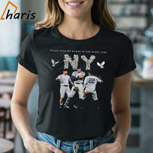 Dance With My Dawgs In The Night Time New York Yankees Logo Art Shirt