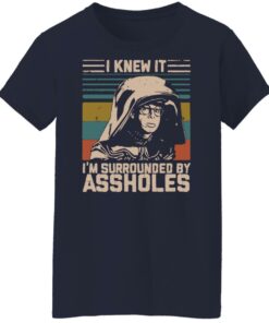 Dark Helmet i knew it i'm surrounded by assholes shirt Shirt Sweatshirt Long Sleeve Hoodie Tank Mug 7