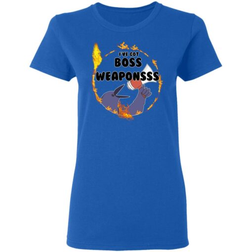 Dark Souls I’ve Got Boss Weaponsss T-Shirts