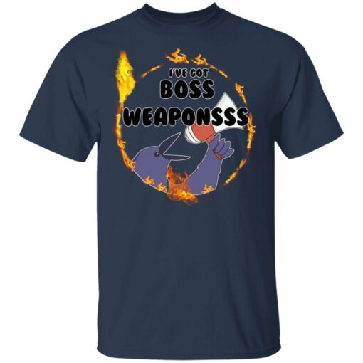 Dark Souls I’ve Got Boss Weaponsss T-Shirts