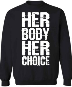 Dave Bautista Her Body Her Choice shirt Shirt Sweatshirt Long Sleeve Hoodie Tank Mug 2 Dave Bautista Her Body Her Choice shirt Shirt Sweatshirt Long Sleeve Hoodie Tank Mug 3