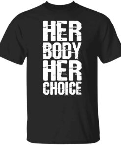 Dave Bautista Her Body Her Choice shirt Shirt Sweatshirt Long Sleeve Hoodie Tank Mug 4 Dave Bautista Her Body Her Choice shirt Shirt Sweatshirt Long Sleeve Hoodie Tank Mug 5