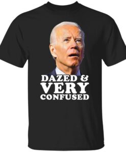 Dazed and very confused shirt Shirt Sweatshirt Long Sleeve Hoodie Tank Mug