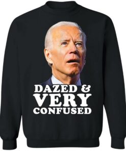 Dazed and very confused shirt Shirt Sweatshirt Long Sleeve Hoodie Tank Mug 3