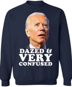 Dazed and very confused shirt Shirt Sweatshirt Long Sleeve Hoodie Tank Mug 4