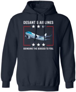 DeSantis airlines bringing the border to you shirt Shirt Sweatshirt Long Sleeve Hoodie Tank Mug