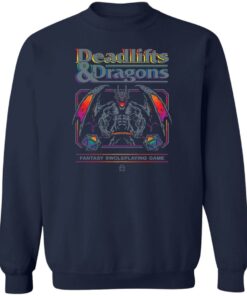 Deadlifts and dragons fantasy swoleplaying game shirt Shirt Sweatshirt Long Sleeve Hoodie Tank Mug 3 Deadlifts and dragons fantasy swoleplaying game shirt Shirt Sweatshirt Long Sleeve Hoodie Tank Mug 4