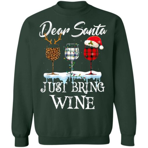 Dear Santa Just Bring Wine Christmas Pajama Costume Shirt Sweatshirt Long Sleeve Hoodie Tank Mug