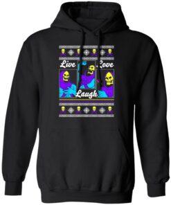 Death Live Laugh Love Christmas Sweater Shirt Sweatshirt Long Sleeve Hoodie Tank Mug 6 Death Live Laugh Love Christmas Sweater Shirt Sweatshirt Long Sleeve Hoodie Tank Mug 4