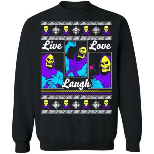 Death Live Laugh Love Christmas Sweater Shirt Sweatshirt Long Sleeve Hoodie Tank Mug