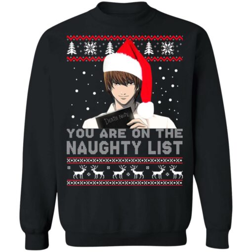 Death Note – You Are On The Naughty List Ugly Christmas Sweater Shirt