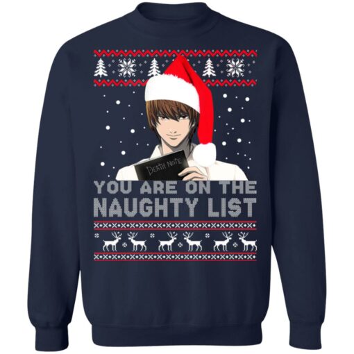 Death Note – You Are On The Naughty List Ugly Christmas Sweater Shirt