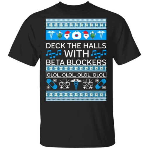 Deck The Halls With Beta Blockers Christmas Sweater Shirt Sweatshirt Long Sleeve Hoodie Tank Mug