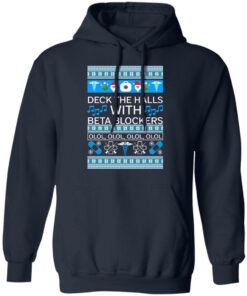 Deck The Halls With Beta Blockers Christmas Sweater Shirt Sweatshirt Long Sleeve Hoodie Tank Mug 3 Deck The Halls With Beta Blockers Christmas Sweater Shirt Sweatshirt Long Sleeve Hoodie Tank Mug 3