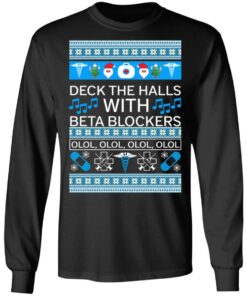 Deck The Halls With Beta Blockers Christmas Sweater Shirt Sweatshirt Long Sleeve Hoodie Tank Mug 9 Deck The Halls With Beta Blockers Christmas Sweater Shirt Sweatshirt Long Sleeve Hoodie Tank Mug 9