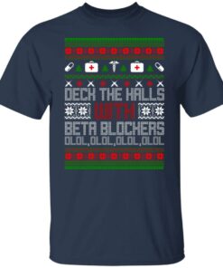 Deck The Halls With Beta Blockers Ugly Christmas Sweater Shirt Sweatshirt Long Sleeve Hoodie Tank Mug 2 Deck The Halls With Beta Blockers Ugly Christmas Sweater Shirt Sweatshirt Long Sleeve Hoodie Tank Mug 11