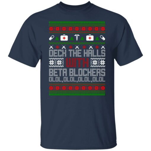 Deck The Halls With Beta Blockers Ugly Christmas Sweater Shirt Sweatshirt Long Sleeve Hoodie Tank Mug