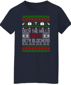 Deck The Halls With Beta Blockers Ugly Christmas Sweater Shirt Sweatshirt Long Sleeve Hoodie Tank Mug 4 Deck The Halls With Beta Blockers Ugly Christmas Sweater Shirt Sweatshirt Long Sleeve Hoodie Tank Mug 2