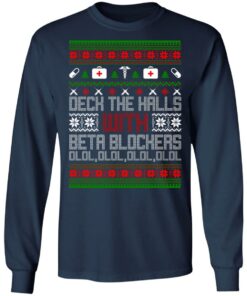 Deck The Halls With Beta Blockers Ugly Christmas Sweater Shirt Sweatshirt Long Sleeve Hoodie Tank Mug 5 Deck The Halls With Beta Blockers Ugly Christmas Sweater Shirt Sweatshirt Long Sleeve Hoodie Tank Mug 3