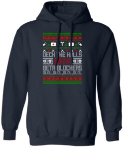 Deck The Halls With Beta Blockers Ugly Christmas Sweater Shirt Sweatshirt Long Sleeve Hoodie Tank Mug 7 Deck The Halls With Beta Blockers Ugly Christmas Sweater Shirt Sweatshirt Long Sleeve Hoodie Tank Mug 5