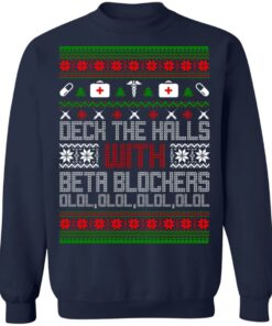 Deck The Halls With Beta Blockers Ugly Christmas Sweater Shirt Sweatshirt Long Sleeve Hoodie Tank Mug 9 Deck The Halls With Beta Blockers Ugly Christmas Sweater Shirt Sweatshirt Long Sleeve Hoodie Tank Mug 7