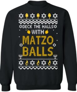 Deck The Halls With Matzo Balls Ugly Sweater Shirt Sweatshirt Long Sleeve Hoodie Tank Mug