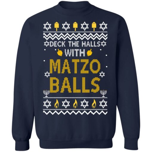 Deck The Halls With Matzo Balls Ugly Sweater Shirt Sweatshirt Long Sleeve Hoodie Tank Mug