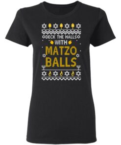 Deck The Halls With Matzo Balls Ugly Sweater Shirt Sweatshirt Long Sleeve Hoodie Tank Mug 6 Deck The Halls With Matzo Balls Ugly Sweater Shirt Sweatshirt Long Sleeve Hoodie Tank Mug 4
