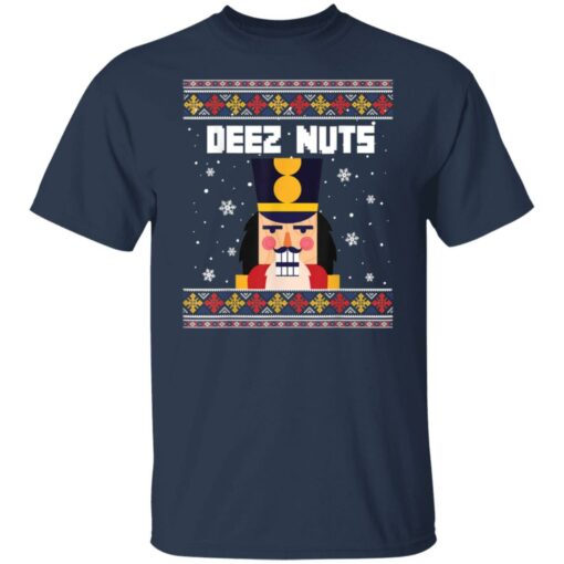 Deez Nuts Nutcracker Christmas sweater Shirt Sweatshirt Long Sleeve Hoodie Tank Mug