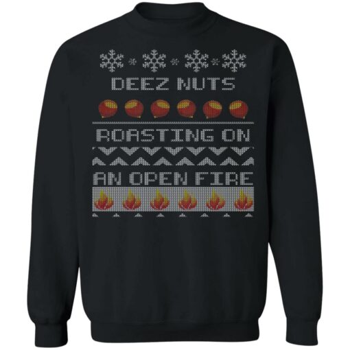 Deez Nuts Roasting On An Open Fire Ugly X-Mas Ugly Christmas Sweater Shirt