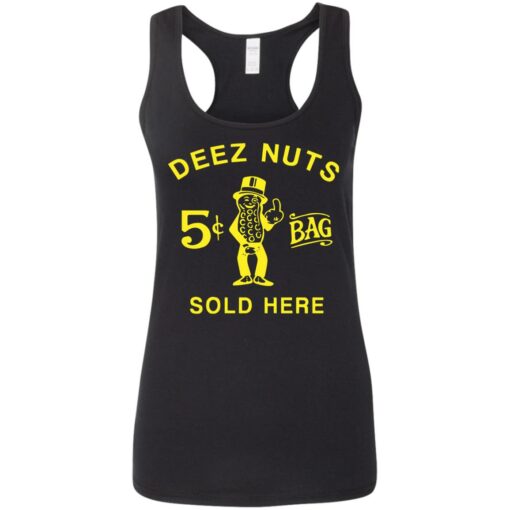 Deez nuts sold here shirt Shirt Sweatshirt Long Sleeve Hoodie Tank Mug