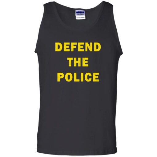 Defend the police shirt Shirt Sweatshirt Long Sleeve Hoodie Tank Mug