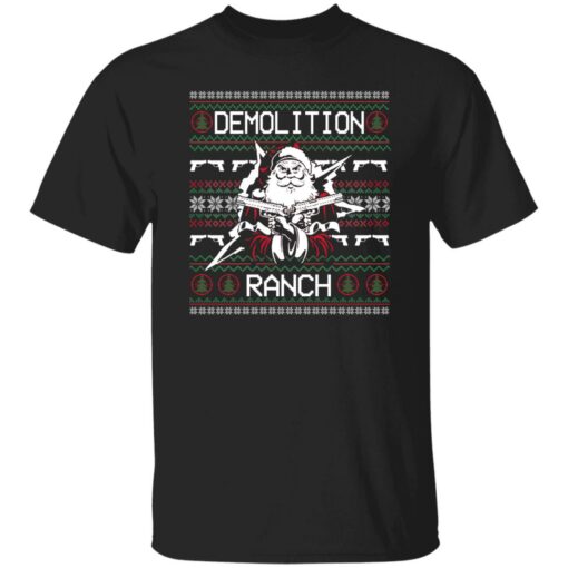 Demolition Ranch Christmas Shirt Shirt Sweatshirt Long Sleeve Hoodie Tank Mug