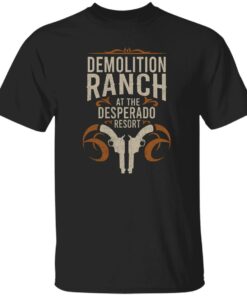 Demolition Ranch Resort Logo Shirt Shirt Sweatshirt Long Sleeve Hoodie Tank Mug