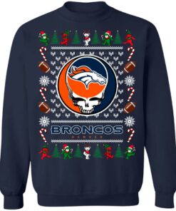 Denver Broncos Grateful Dead Ugly Christmas Sweater Shirt Sweatshirt Long Sleeve Hoodie Tank Mug 4 Denver Broncos Grateful Dead Ugly Christmas Sweater Shirt Sweatshirt Long Sleeve Hoodie Tank Mug 4