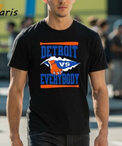 Detroit Tigers Vs Everybody Hand Shirt
