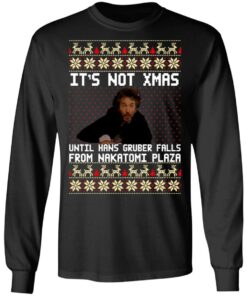 Die hard It’s not Christmas until you see Hans Gruber ugly sweater Shirt 3 Die hard It's not Christmas until you see Hans Gruber ugly sweater Shirt 2