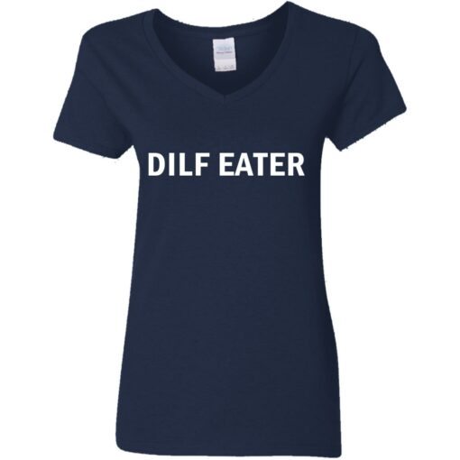 Dilf eater shirt Shirt Sweatshirt Long Sleeve Hoodie Tank Mug