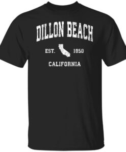 Dillon beach est 1850 California sweatshirt Shirt Sweatshirt Long Sleeve Hoodie Tank Mug 3 Dillon beach est 1850 California sweatshirt Shirt Sweatshirt Long Sleeve Hoodie Tank Mug 4