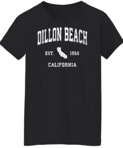 Dillon beach est 1850 California sweatshirt Shirt Sweatshirt Long Sleeve Hoodie Tank Mug 5 Dillon beach est 1850 California sweatshirt Shirt Sweatshirt Long Sleeve Hoodie Tank Mug 6