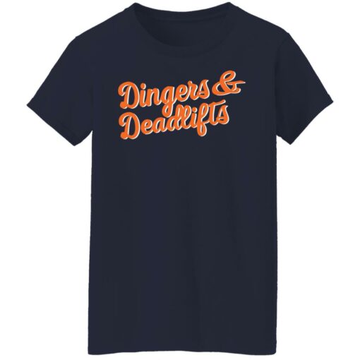 Dingers and deadlifts shirt Shirt Sweatshirt Long Sleeve Hoodie Tank Mug