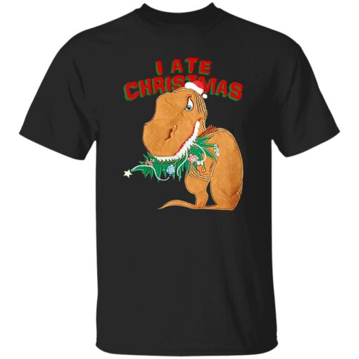 Dinosaur I Ate Christmas Sweater Shirt Sweatshirt Long Sleeve Hoodie Tank Mug