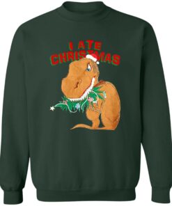 Dinosaur I Ate Christmas Sweater Shirt Sweatshirt Long Sleeve Hoodie Tank Mug 9 Dinosaur I Ate Christmas Sweater Shirt Sweatshirt Long Sleeve Hoodie Tank Mug 7