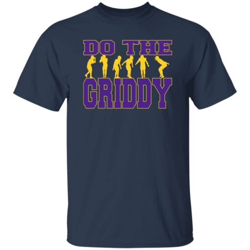 Do The Griddy shirt Shirt Sweatshirt Long Sleeve Hoodie Tank Mug