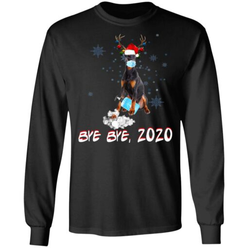 Doberman Pinscher Dog Bye Bye 2020 Christmas New Year Shirt Sweatshirt Long Sleeve Hoodie Tank Mug