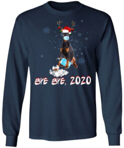 Doberman Pinscher Dog Bye Bye 2020 Christmas New Year Shirt Sweatshirt Long Sleeve Hoodie Tank Mug 3 Doberman Pinscher Dog Bye Bye 2020 Christmas New Year Shirt Sweatshirt Long Sleeve Hoodie Tank Mug 2