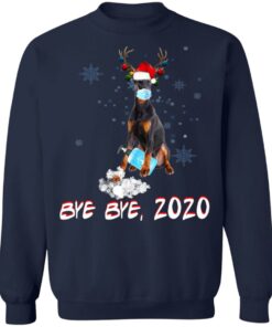 Doberman Pinscher Dog Bye Bye 2020 Christmas New Year Shirt Sweatshirt Long Sleeve Hoodie Tank Mug 8 Doberman Pinscher Dog Bye Bye 2020 Christmas New Year Shirt Sweatshirt Long Sleeve Hoodie Tank Mug 7